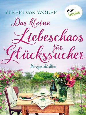 cover image of Das kleine Liebeschaos für Glückssucher